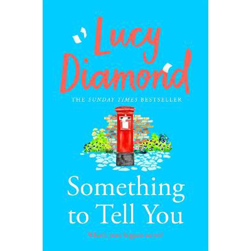 Something to Tell You (Paperback) - Lucy Diamond